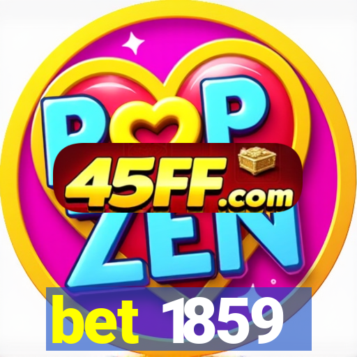 bet 1859